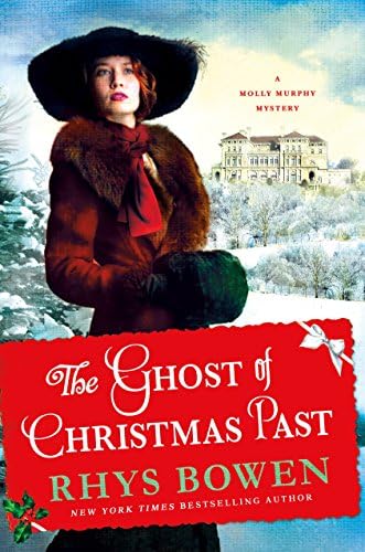 The Ghost of Christmas Past: A Molly Murphy Mystery (Molly Murphy Mysteries, 17) Hardcover – November 14, 2017