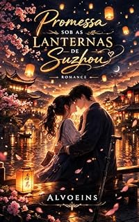 Livro Promessa Sob as Lanternas de Suzhou