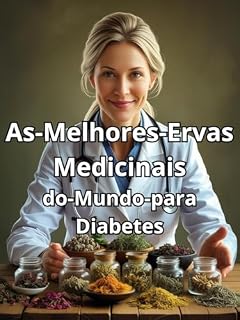 Livro As-Melhores-Ervas-Medicinais-do-Mundo-para-Diabetes