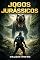 Livro Jogos Jurássicos (Os Protocolos Payne Livro 1)