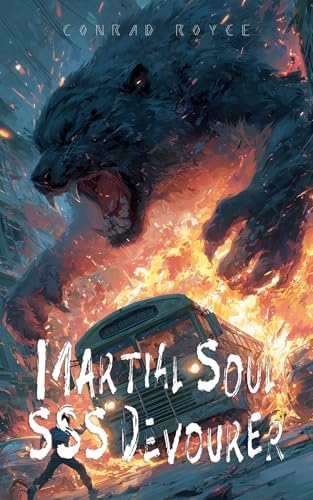 Amazon.com: Martial Soul: SSS Devourer: System Start Beast-Soul