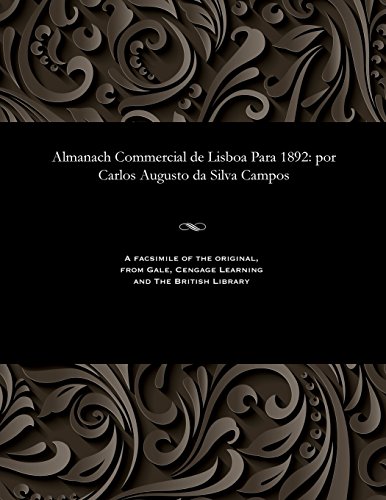 Livro Almanach Commercial de Lisboa Para 1892 por Carlos Augusto da Silva Campos
