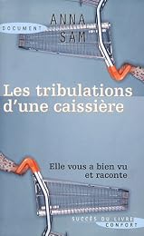 Les  tribulations d'une caissière