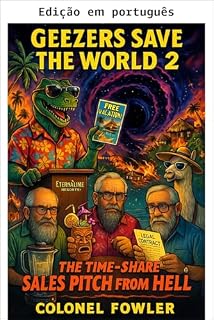 Livro Velhotes salvam o mundo 2 (Velhinhos salvam o mundo)