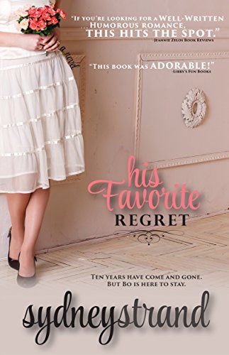 His Favorite Regret: A Novel (His Favorite Series Book 1)