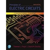 Principles of Electric Circuits: Conventional Current Version (What's New in Trades &amp; Technology)