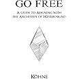 Go Free: A Guide to Aligning with the Archetype of Westernkind