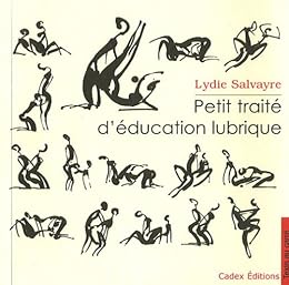 Petit traité d'éducation lubrique