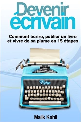 Comment devenir ecrivain