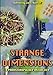 Strange Dimensions