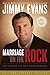 Marriage On The Rock: God's Design For Your Dream Marriage