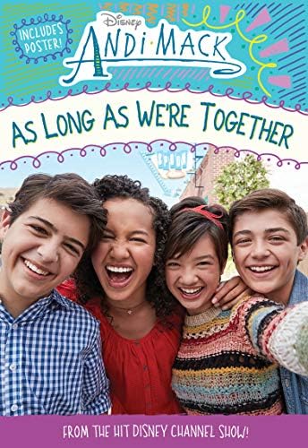 As Long As We're Together (Andi Mack) Paperback – 12 Mar. 2019