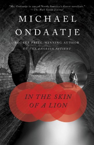 In the Skin of a Lion (Vintage International) by [Ondaatje, Michael]