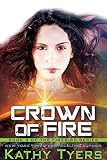Crown of Fire (Firebird Book 3) by