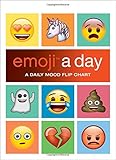 emoji a day: A Daily Mood Flip Chart by Running Press