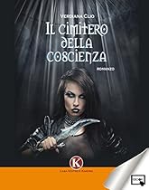 Il cimitero della coscienza (Italian Edition)