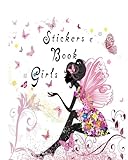 Stickers Book Girls: Blank Sticker Book, 8 x 10, 64 Pages