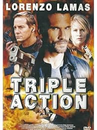 Triple Action