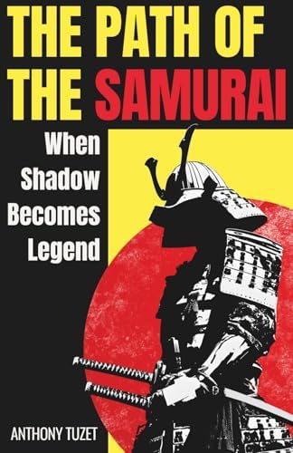 Samurai: The Weapons and Spirit of the Japanese Warrior: Clive