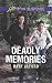 Deadly Memories: Faith in the Face of Crime (Love Inspired Suspense) by 