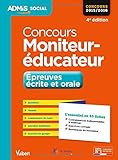 Concours Moniteur-éducateur - Épreuves écrite et orale - L'essentiel en 47 fiches - Concours 2015 by 
