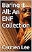 Baring It All: An ENF Collection