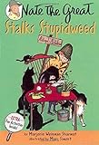 Nate the Great Stalks Stupidweed (Break-of-Day Book)