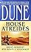 House Atreides (Dune: House Trilogy, Book 1)