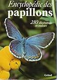 Image de Encyclopédie des papillons, 210 illustrations en couleurs