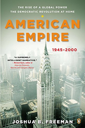 image for American Empire: The Rise of a Global Power, the Democratic Revolution