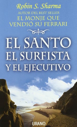 El Santo, El Surfista y El Ejecutivo (Spanish Edition)