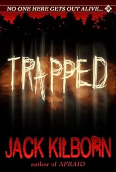 Trapped - A Novel of Terror (The Konrath/Kilborn Collective) by [Konrath, J.A., Jack Kilborn]