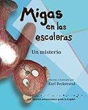 Image de Migas en las escaleras: Un misterio (Misterios para los menores) (Volume 2) (Spanish Edition)
