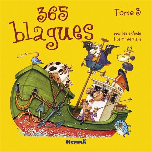 365 blagues pour les enfants à partir de 7 ans