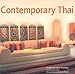 Contemporary Thai by Wongvipa Devahastin Na Ayudhya, Luca Invernizzi Tettoni