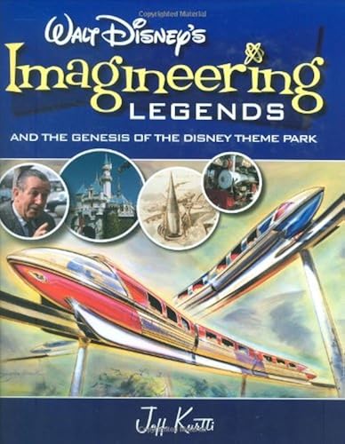 Download Walt Disney's Legends of Imagineering and the Genesis of the Disney Theme Park PDF