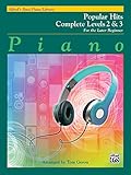 Alfred's Basic Piano Library Popular Hits Complete, Bk 2 & 3: For the Later Beginner