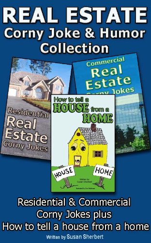 Real Estate Corny Jokes and Humor Collection