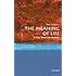 The Meaning of Life: A Very Short Introduction