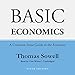 Basic Economics, Fifth Edition: A Common Sense Guide to the Economy