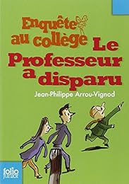 Enquête au collège, 1 : Le professeur a disparu