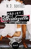 Image de Projet: Bridezilla (The Nutty Projects t. 2) (French Edition)