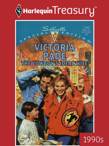 The Cowboy's Ideal Wife (A Ranching Family)