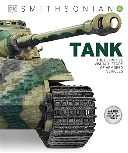 Tanks & Armored Fighting Vehicles Visual Encyclopedia (Visual