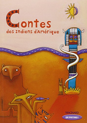 Contes des Indiens d'Amérique
