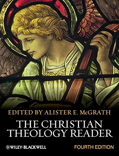The Christian Theology ReaderFrom Alister E McGrath