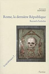 Rome, la dernière République