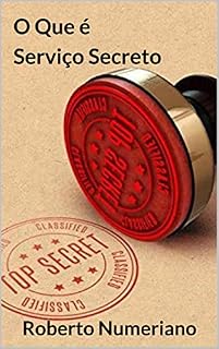 Livro O Que é Serviço Secreto