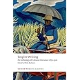 Empire Writing: An Anthology of Colonial Literature 1870-1918 (Oxford World's Classics)