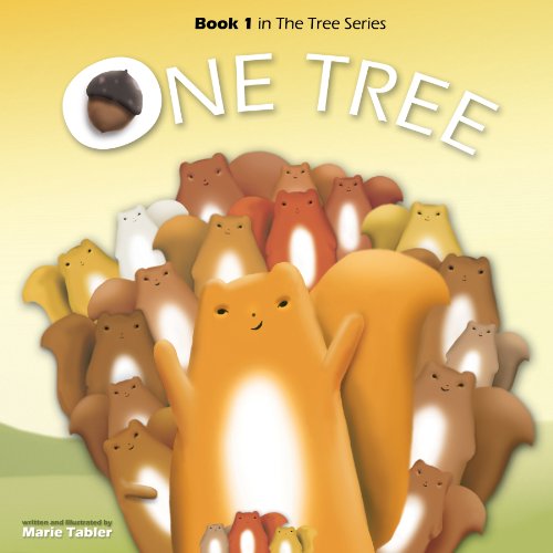Children's Book: One Tree: A Humorous Picture Book for Kids 4-8 Years Old (The Tree Series 1)